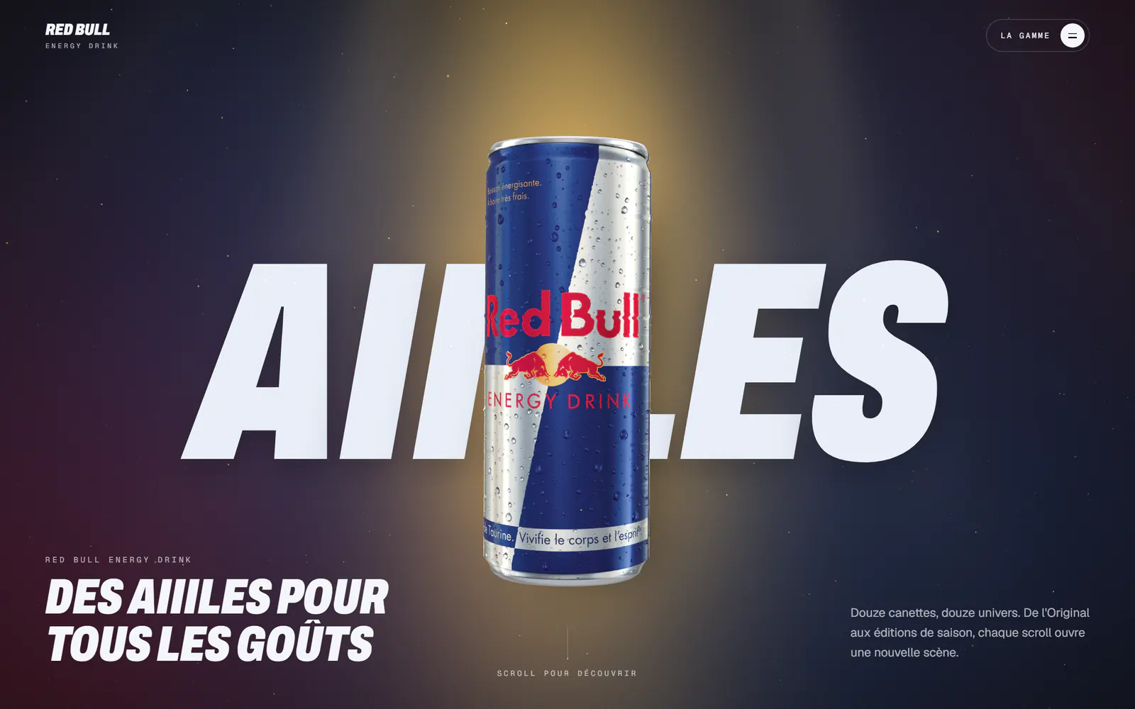Expérience Red Bull, scène d’ouverture : la canette Original devant un « Aiiiles » géant.